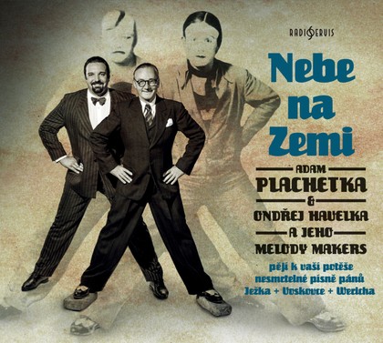 Hudba PLACHETKA / HAVELKA: NEBE NA ZEMI